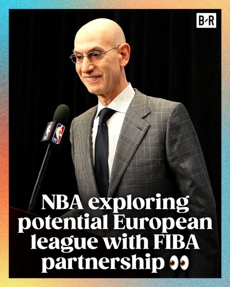 萧华：NBA正在探索建设一个新的欧洲篮球联赛 预计有16支球队